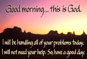 Handling-Problems-Good-Morning-This-Is-God